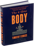 The 4-Hour Body An Uncommon Guide to Rapid Fat-Loss, Incredible Sex and Becoming Superhuman - Hardcover Book by Tim Ferriss