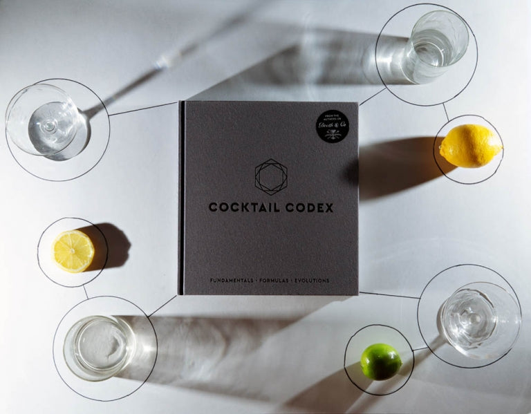 Cocktail Codex: Fundamentals, Formulas, Evolutions [A Cocktail Recipe Book]