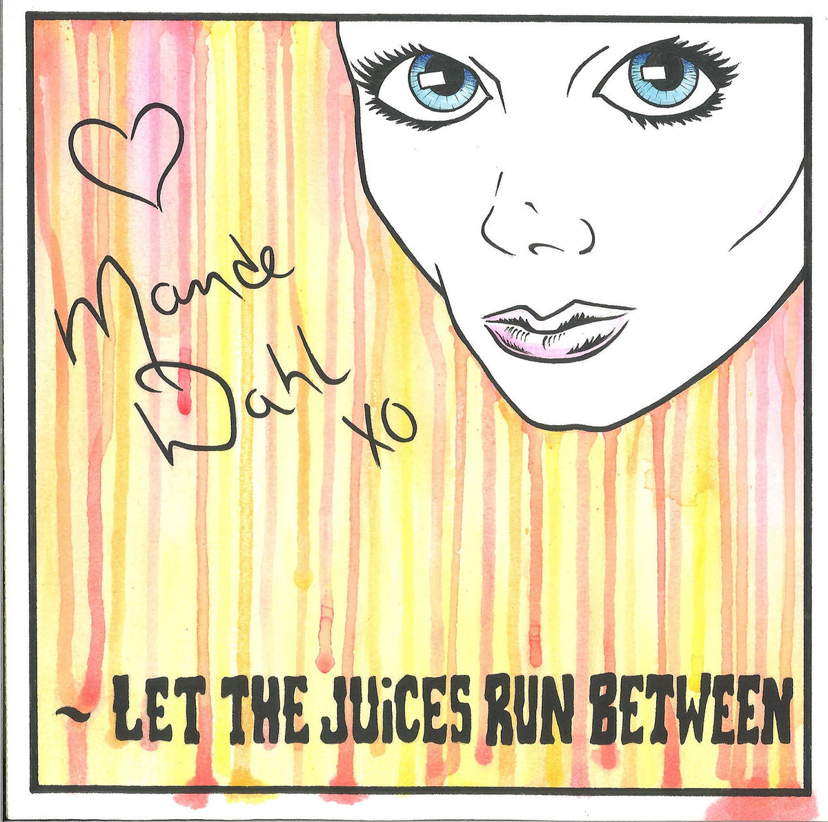 GWPOP.org Donation - Mande Dahl - Let the Juices Flow – Wicked+