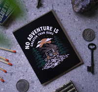 No Adventure Is Greater Than Ours | Greeting Card