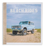 Beach Rides: Time Machines for Modern Day Escapists:: Hardcover