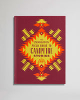 The Pendleton Field Guide to Campfire Stories - Hardcover Book