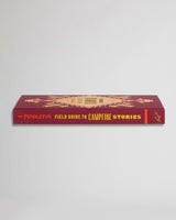 The Pendleton Field Guide to Campfire Stories - Hardcover Book