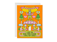 I Love You More Than A Gnome Loves Hot Dogs :: Love Greeting Card