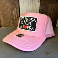 Hermosa Beach HERMOSA IS FOR LOVERS High Crown Trucker Hat - Pink