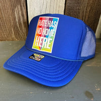 HATE HAS NO HOME HERE High Crown Trucker Hat - Royal Blue (Curved Brim)