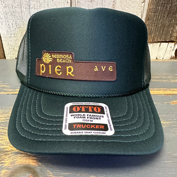 Hermosa Beach PIER AVE High Crown Trucker Hat - Dark Green