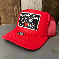 Hermosa Beach HERMOSA IS FOR LOVERS High Crown Trucker Hat - Red