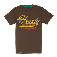 HOWDY DUDE Tee - Mahogony Brown