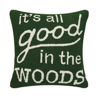 It's All Good In The Woods 🪵 Hook Pillow