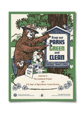 Keep Our Parks Green & Clean Poster - 12x16 Poster