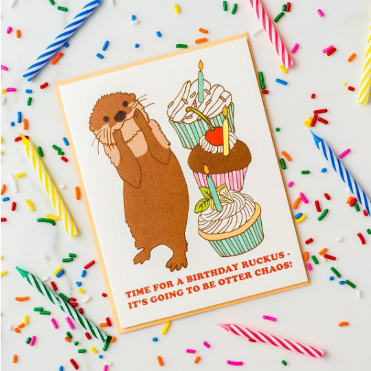 Otter Chaos Birthday Ruckus and Cupcakes! Birthday Greeting