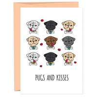 PUGS AND KISSES Greeting Card