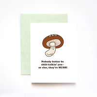 Shiit-alkin' Shiitake Mushroom Greeting Card