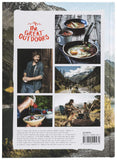 The Great Outdoors: 120 Recipes for Adventure Cooking