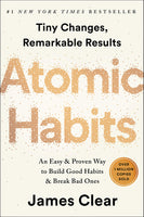 Atomic Habits: An Easy & Proven Way to Build Good Habits & Break Bad Ones - Hardcover by James Clear