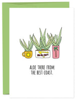 ALOE THERE FROM CALIFORNIA Greeting Card