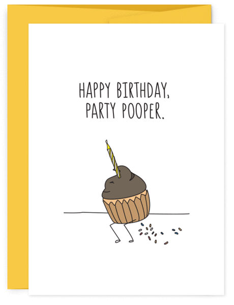 HAPPY BIRTHDAY PARTY POOPER Greeting Card