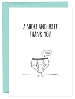 A SHORT AND BRIEF THANK YOU Greeting Card