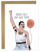 GOOD TIME - QUEEN BIRTHDAY Greeting Card