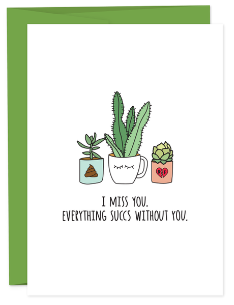 MISS YOU - EVERYTHING SUCCS Greeting Card