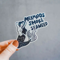 Mermaids Smoke Seaweed Sticker