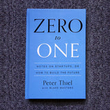 Zero to One: Notes on Startups, or How to Build the Future - Hardcover by Peter Thiel, Blake Masters