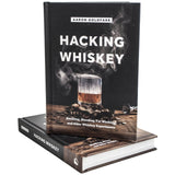 Hacking Whiskey by Aaron Goldfarb