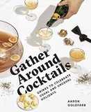 Gather Around Cocktails - Hardcover Book